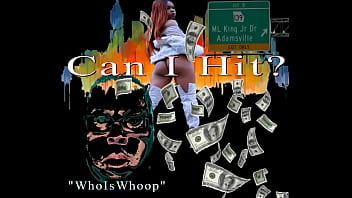 WhoIsWhoop Can I Hit Promo