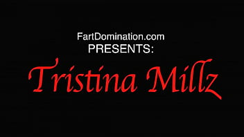 Tristina Millz Fart Domination New Scenes Soon